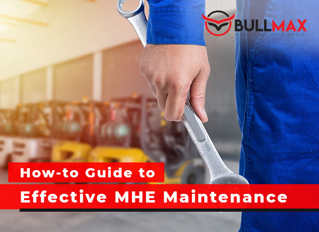 how-to-guide-to-effective-mhe-maintenance