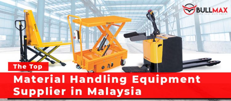 Top Material Handling Equipment Supplier in Malaysia | Bullmax