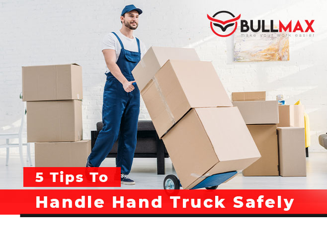 5-tips-to-handle-hand-truck-safely