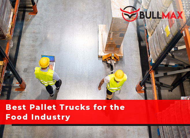 best-pallet-trucks-for-the-food-industry